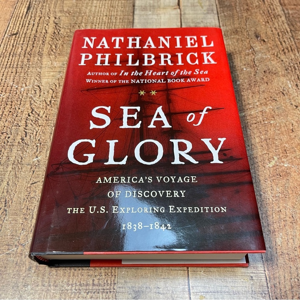 Sea Of Glory Nathaniel Philbrick Hardcover Book FIRST EDITION History Science